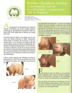 Heridas traumáticas tratadas exitosamente con un desinfectante - cicatrizante 100% natural